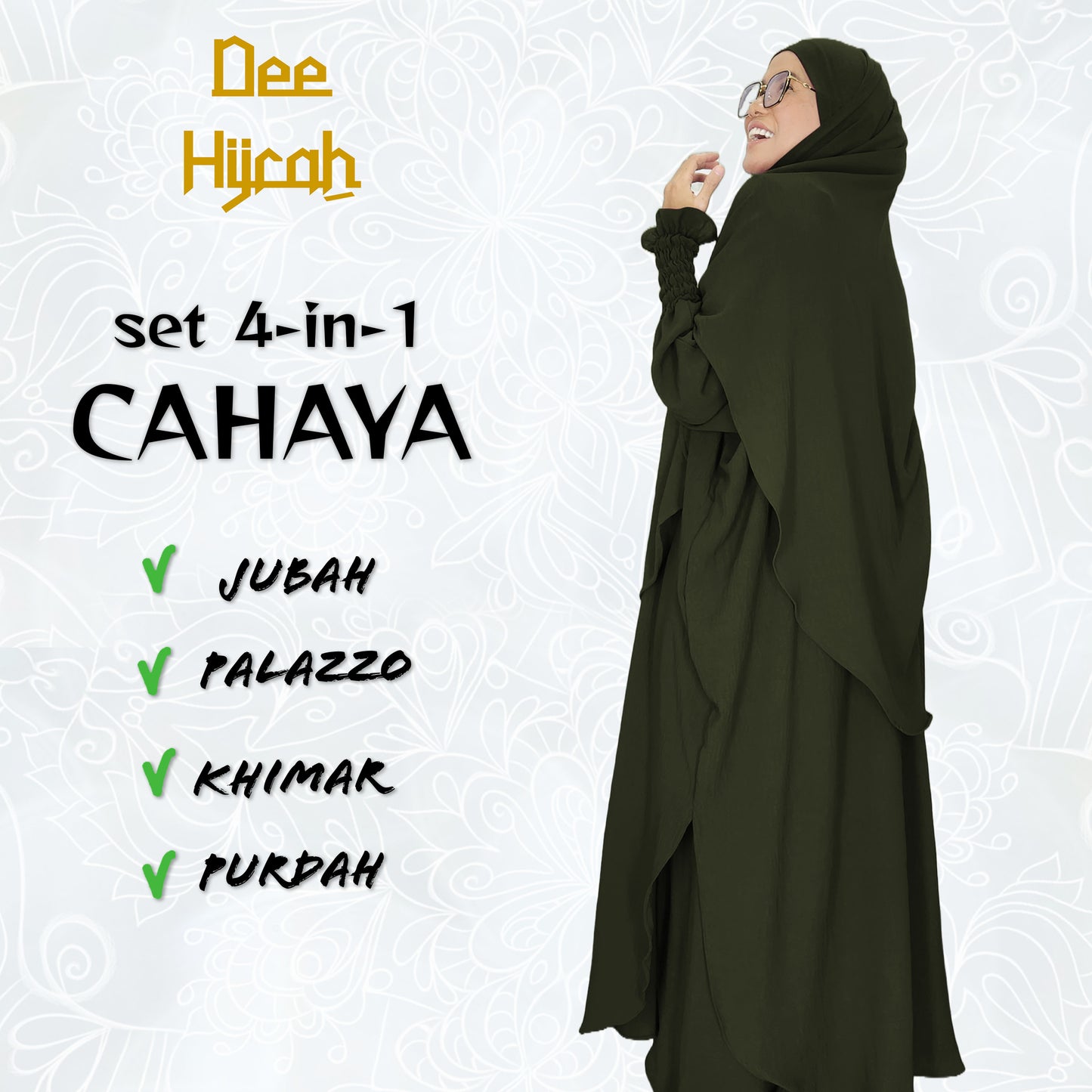 Set 4-in-1 CAHAYA - Jubah and pant with long Khimar and free short niqab