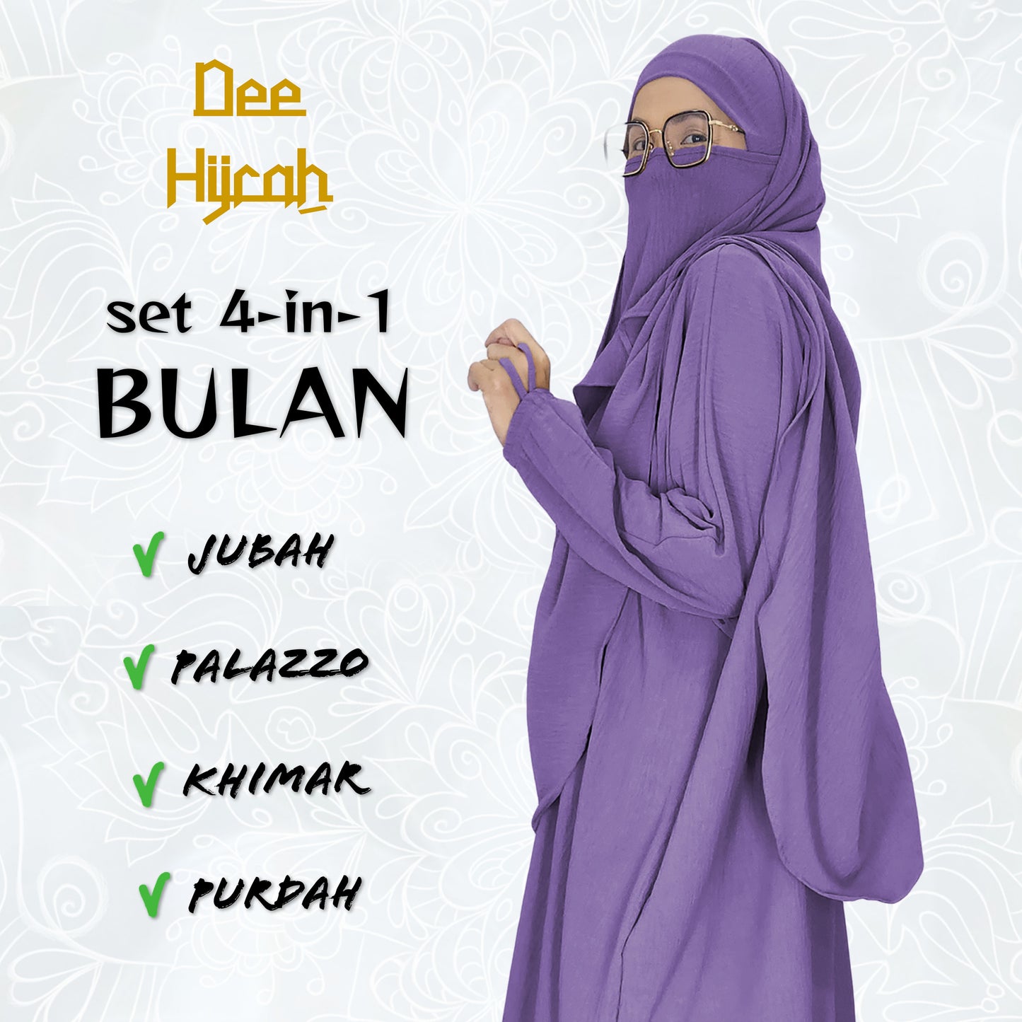 Set 4-in-1 BULAN - Jubah and pant with long Khimar and free short niqab