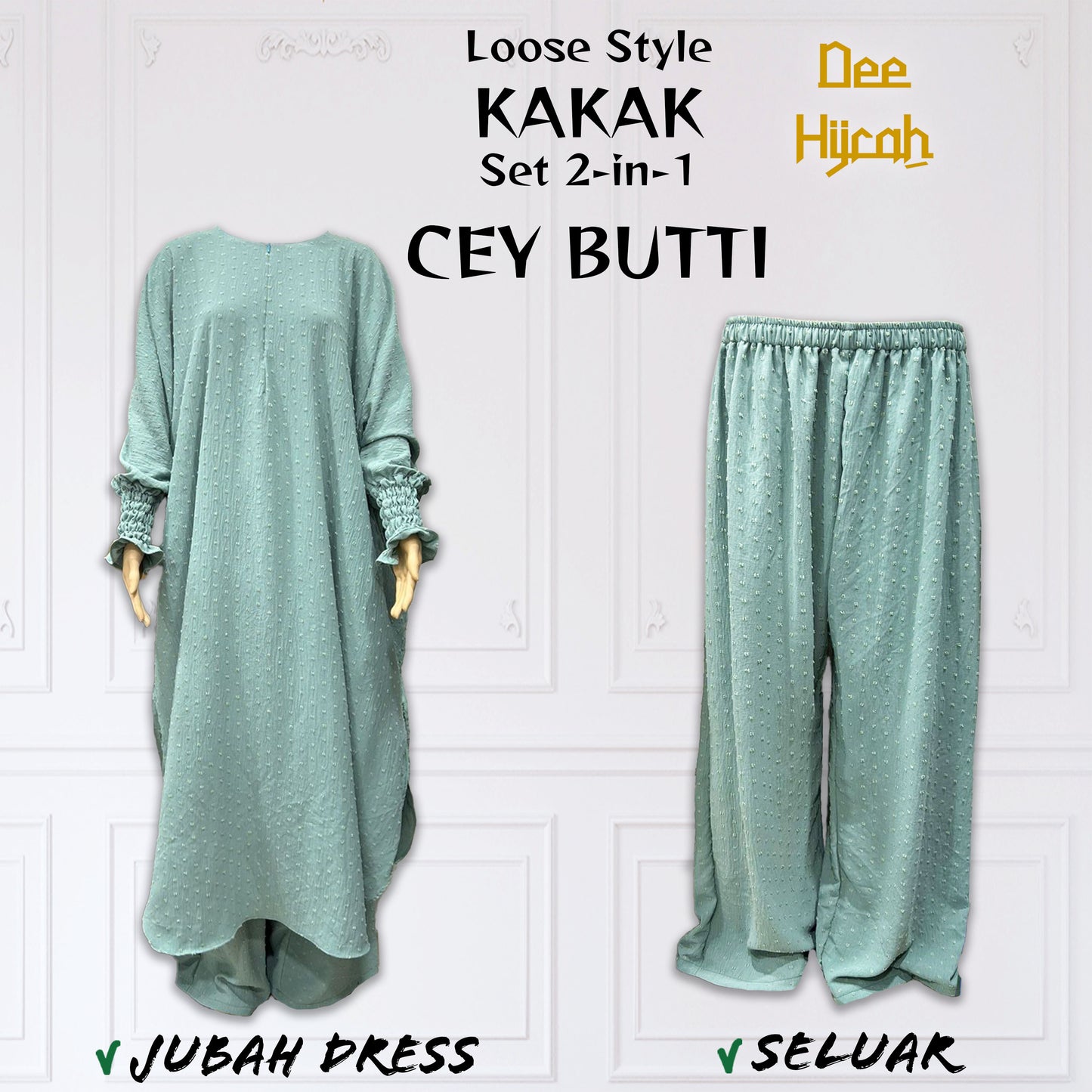 Set KAKAK CEY BUTTI 2in1 - Jubah Dress + Seluar - One size fit all Plus Size Cey Clothing